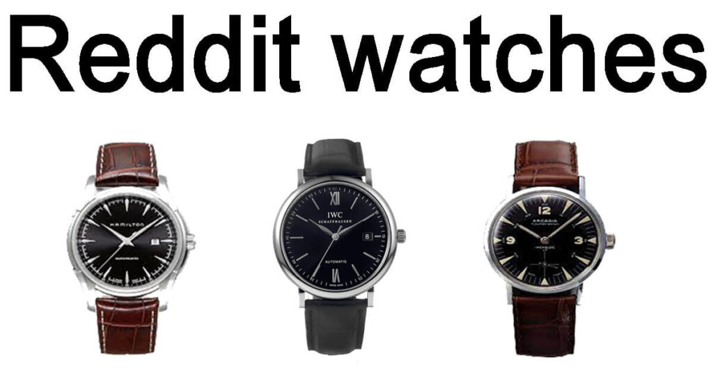 Reddit watches