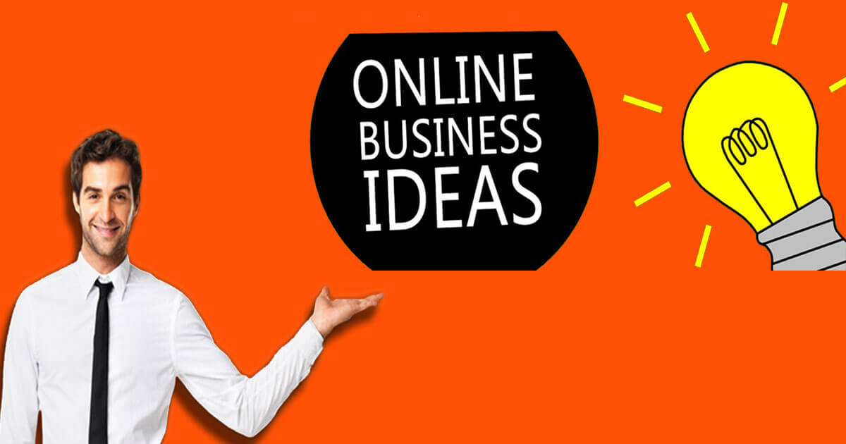 Best online business ideas To start in 2022.