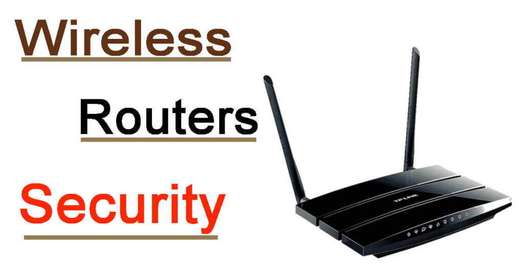 Wireless Routers Security