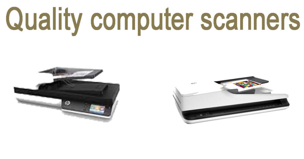 Quality computer scanners